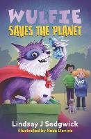 Book Cover for Wulfie: Wulfie Saves the Planet by Lindsay J Sedgwick