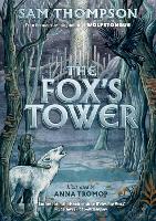 Book Cover for The Fox's Tower by Sam Thompson