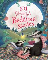 Book Cover for 101 Illustrated Bedtime Stories by Carole Wilkinson