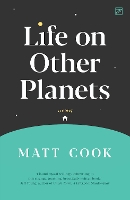 Book Cover for Life on Other Planets by Matt Cook