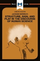 Book Cover for An Analysis of Jacques Derrida's Structure, Sign, and Play in the Discourse of the Human Sciences by Tim Smith-Laing