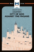 Book Cover for An Analysis of St. Augustine's The City of God Against the Pagans by Jonathan D. Teubner