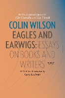 Book Cover for Eagles And Earwigs by Colin Wilson