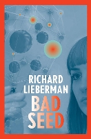 Book Cover for Bad Seed by Richard Lieberman