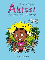 Book Cover for Akissi: Even More Tales of Mischief by Marguerite Abouet