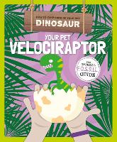 Book Cover for Your Pet Velociraptor by Kirsty Holmes