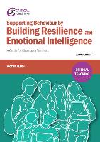 Book Cover for Supporting Behaviour by Building Resilience and Emotional Intelligence by Victor Allen