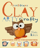 Book Cover for Arty Crafty Clay by Mark Bergin