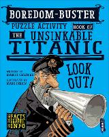 Book Cover for Boredom Buster Puzzle Activity Book of The Unsinkable Titanic by David Antram