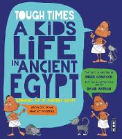 Book Cover for A Kid's Life in Ancient Egypt by Roger Canavan