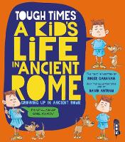 Book Cover for A Kid's Life in Ancient Rome by Roger Canavan