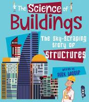 Book Cover for The Science of Buildings by Alex Woolf