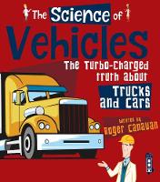 Book Cover for The Science of Vehicles by Roger Canavan