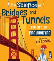 Book Cover for The Science of Bridges and Tunnels by Ian Graham