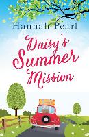 Book Cover for Daisy's Summer Mission by Hannah Pearl