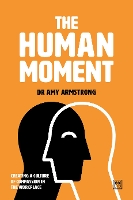 Book Cover for The Human Moment by Amy Bradley