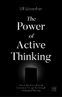 Book Cover for The Power of Active Thinking by Ulf Loewenhav