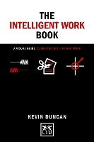 Book Cover for The The Intelligent Work Book by Kevin Duncan