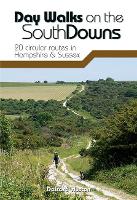 Book Cover for Day Walks on the South Downs by Deirdre Huston
