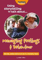 Book Cover for Using storytelling to talk about...Managing feelings & behaviour by Alison Milford