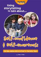 Book Cover for Using storytelling to talk about...Self-confidence & self-awareness by Alison Milford