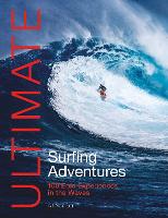 Book Cover for Ultimate Surfing Adventures by Alf Alderson