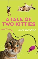 Book Cover for A Tale of Two Kitties by Nick Harding