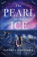 Book Cover for The Pearl in the Ice by Cathryn Constable