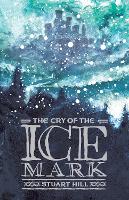 Book Cover for The Cry of the Icemark (2019 reissue) by Stuart Hill