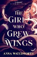 Book Cover for The Girl Who Grew Wings by Anna Waterworth