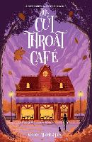 Book Cover for The Cut-Throat Cafe by Nicki Thornton