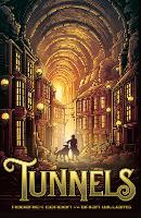 Book Cover for Tunnels (2020 reissue) by Roderick Gordon, Brian Williams