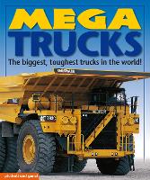 Book Cover for Mega Trucks by Deborah Murrell, Christiane Gunzi