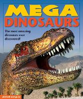 Book Cover for Mega Dinosaurs by Angela Giles