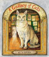 Book Cover for A Gallery of Cats by Ruth Brown