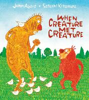 Book Cover for When Creature Met Creature by John Agard