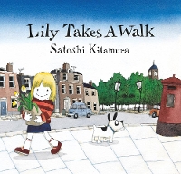 Book Cover for Lily takes a Walk by Satoshi Kitamura