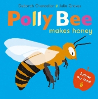 Book Cover for Polly Bee Makes Honey by Deborah Chancellor