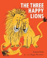 Book Cover for The Three Happy Lions by Louise Fatio