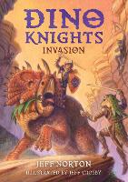 Book Cover for Dino Knights: Invasion by Jeff Norton