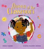 Book Cover for Queen of the Classroom by Derrick Barnes