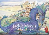 Book Cover for Jackie Morris Postcard Pack: Tell Me a Dragon by Graffeg