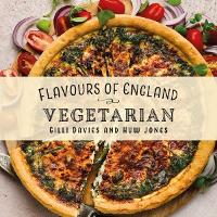 Book Cover for Flavours of England: Vegetarian by Gilli Davies