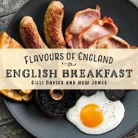 Book Cover for Flavours of England: English Breakfast by Gilli Davies