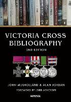 Book Cover for Victoria Cross Bibliography 2nd edition by John Mulholland