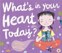 Book Cover for What's in Your Heart Today? by Louise Bladen