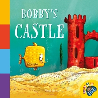 Book Cover for Bobby's Castle by Paul Beavis