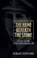 Book Cover for The Name Beneath The Stone by Robert Newcome