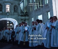 Book Cover for Faith in the City of London by Niki Gorick, Edward Lucie-Smith