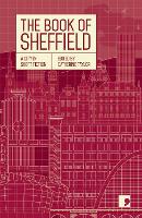 Book Cover for The Book of Sheffield by Margaret Drabble, Philip Hensher, Helen Mort